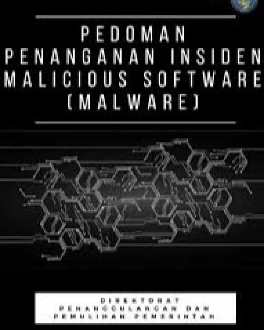 Pedoman Penanganan Insiden Malware